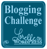 Blogging Challenge - Lorelle on WordPress